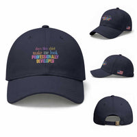 Does This Shirt Make Me Look Professionally Developed Baseball Cap Funny Professional Development Workplace Humor