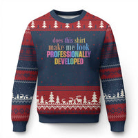Does This Shirt Make Me Look Professionally Developed Ugly Christmas Sweater Funny Professional Development Workplace Humor