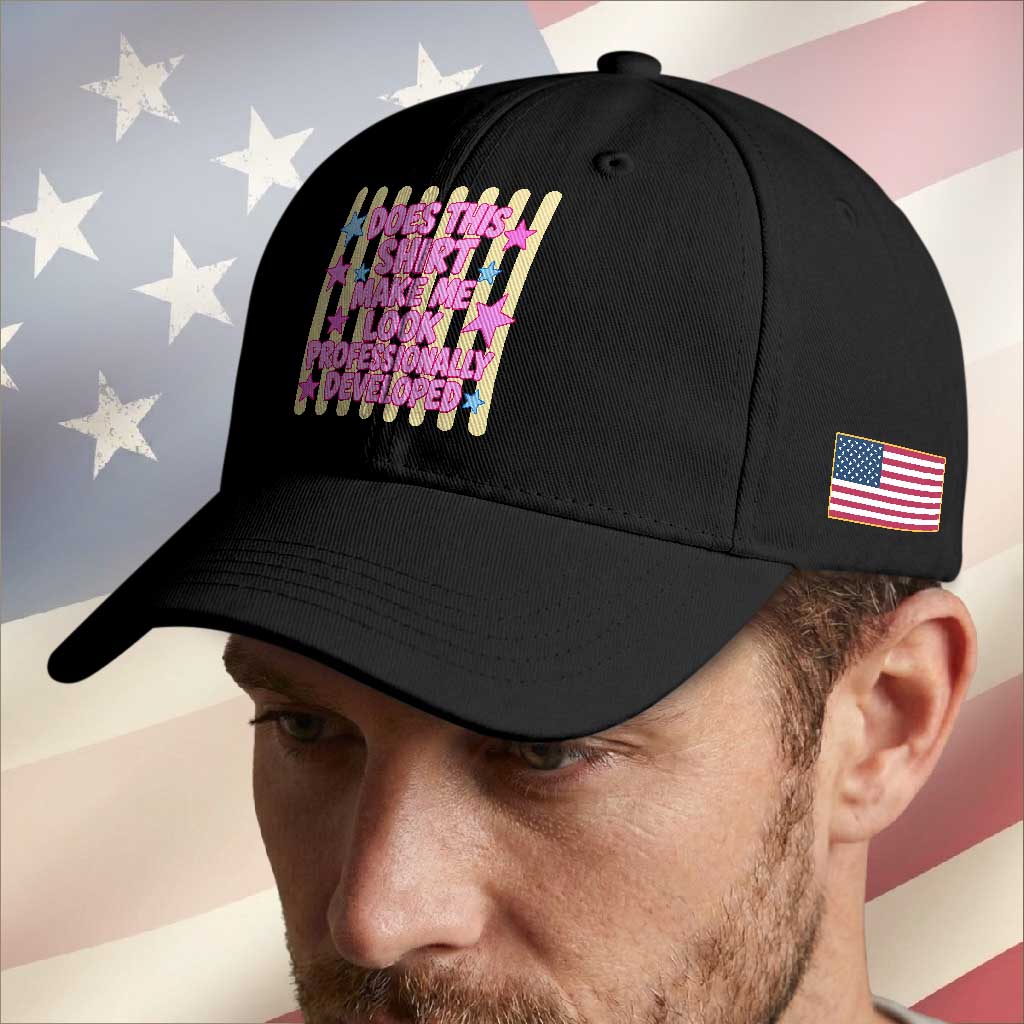 Does This Shirt Make Me Look Professionally Developed Baseball Cap Y2K Retro Stars Funny Professional Development Workplace Humor