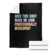 Does This Shirt Make Me Look Professionally Developed Throw Blanket Vintage Pastel Funny Professional Development Workplace Humor