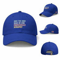 Does This Shirt Make Me Look Professionally Developed Baseball Cap Vintage Pastel Funny Professional Development Workplace Humor