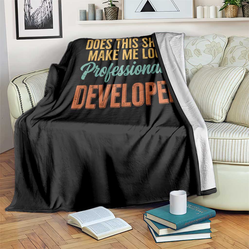 Does This Shirt Make Me Look Professionally Developed Throw Blanket Retro 70s Cursive Funny Professional Development Workplace Humor