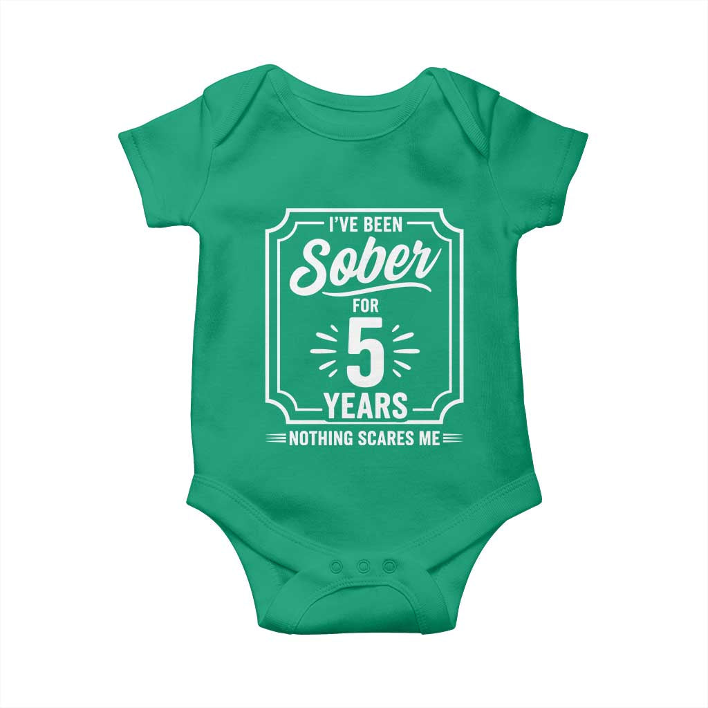 Funny 5 Year Sobriety Milestone Vintage Badge Baby Onesie I Have Been Sober For 5 Years Nothing Scares Me