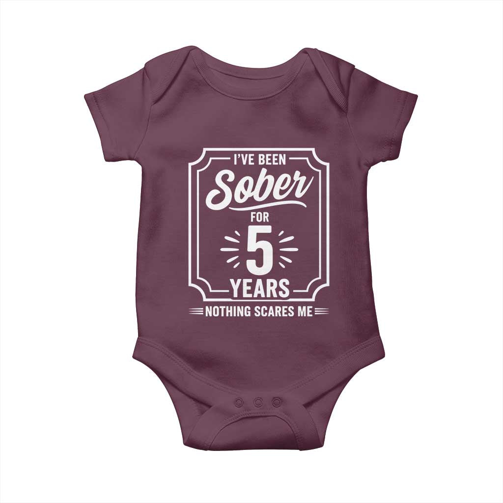 Funny 5 Year Sobriety Milestone Vintage Badge Baby Onesie I Have Been Sober For 5 Years Nothing Scares Me