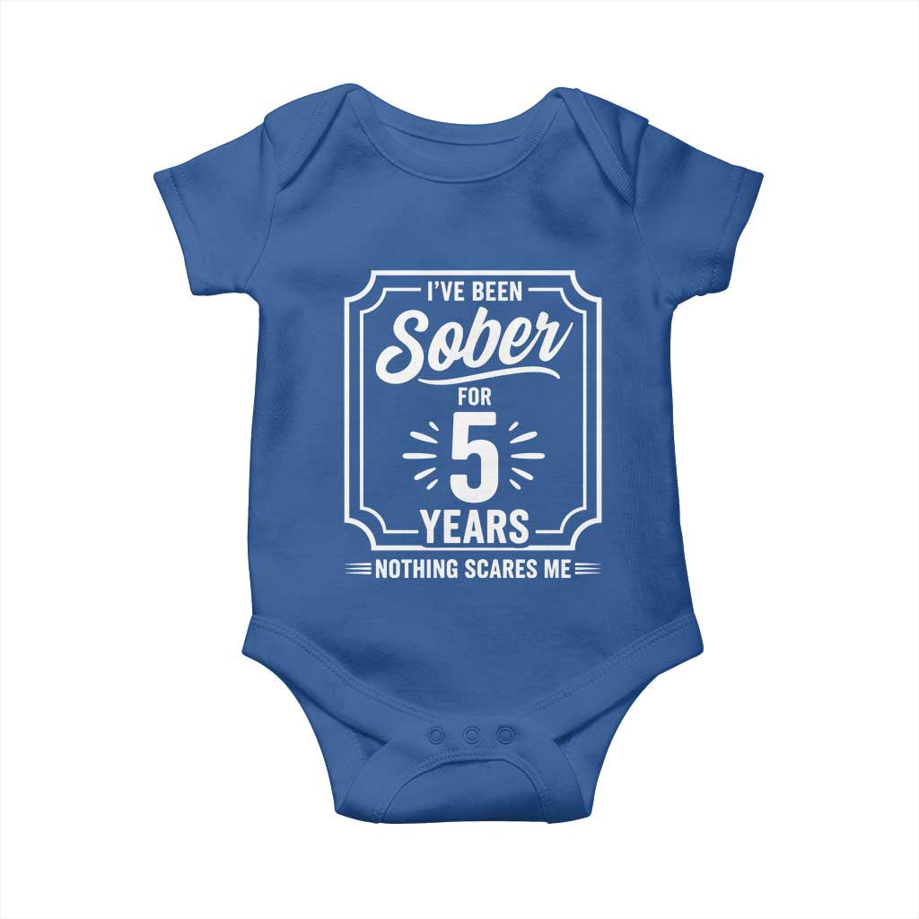 Funny 5 Year Sobriety Milestone Vintage Badge Baby Onesie I Have Been Sober For 5 Years Nothing Scares Me