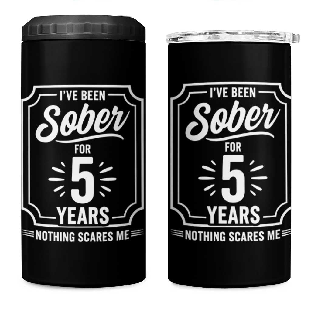 Funny 5 Year Sobriety Milestone Vintage Anniversary Badge 4 in 1 Can Cooler Tumbler I Have Been Sober For 5 Years Nothing Scares Me