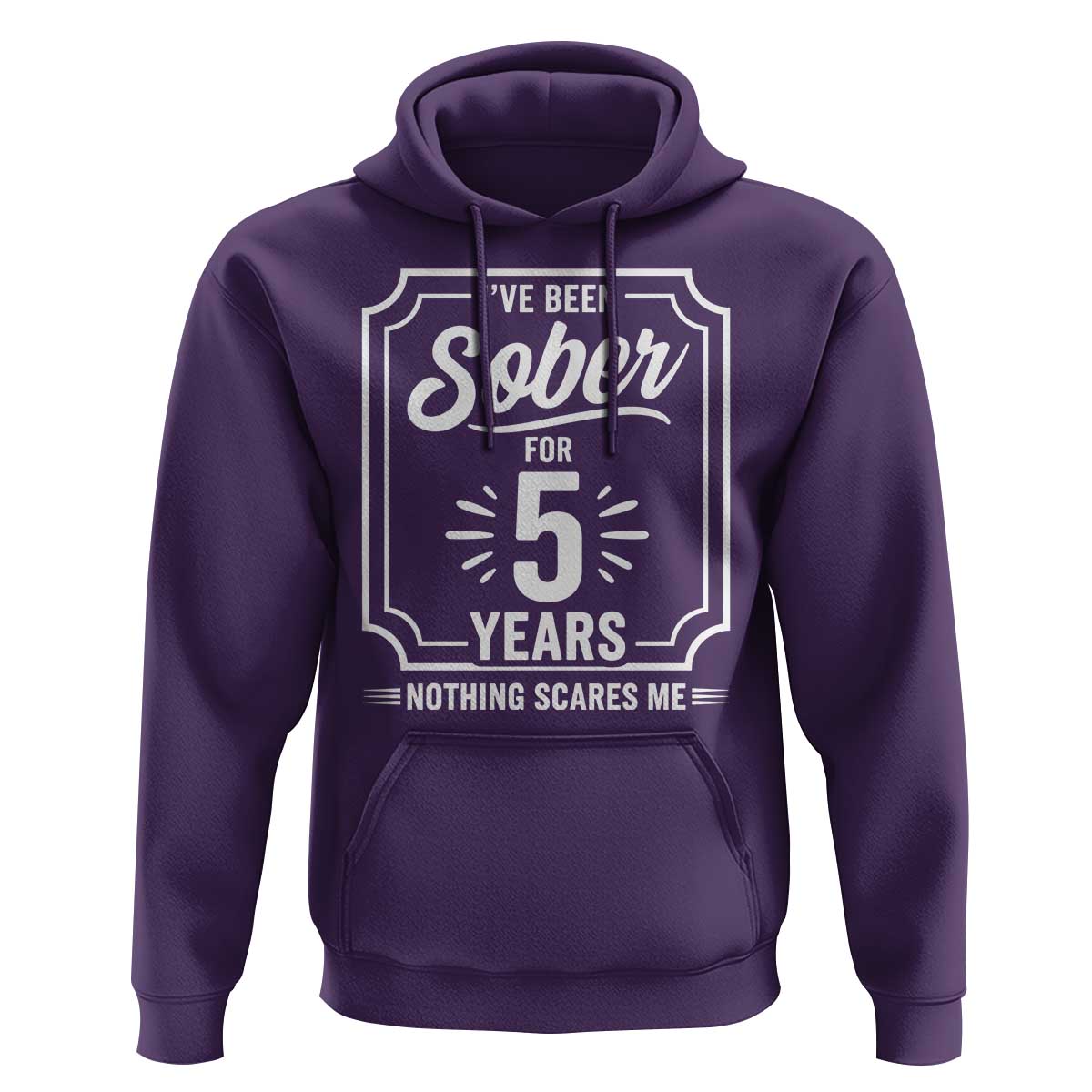 Funny 5 Year Sobriety Milestone Vintage Anniversary Badge Hoodie I Have Been Sober For 5 Years Nothing Scares Me