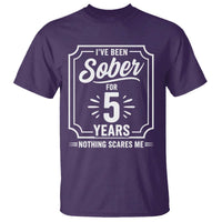 Funny 5 Year Sobriety Milestone Vintage Anniversary Badge T Shirt I Have Been Sober For 5 Years Nothing Scares Me
