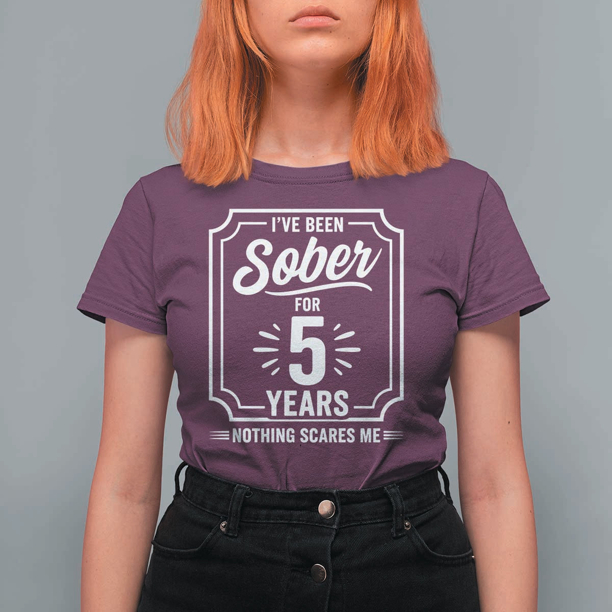 Funny 5 Year Sobriety Milestone Vintage Anniversary Badge T Shirt For Women I Have Been Sober For 5 Years Nothing Scares Me