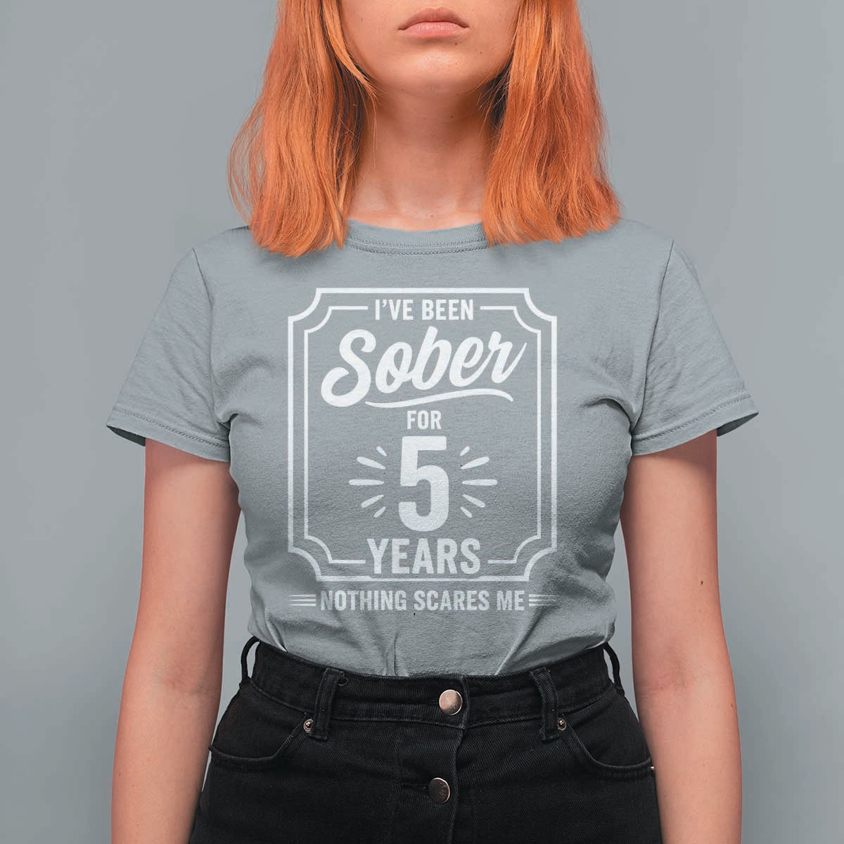 Funny 5 Year Sobriety Milestone Vintage Anniversary Badge T Shirt For Women I Have Been Sober For 5 Years Nothing Scares Me
