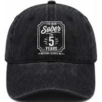 Funny 5 Year Sobriety Milestone Vintage Anniversary Badge Washed Cotton Baseball Cap I Have Been Sober For 5 Years Nothing Scares Me