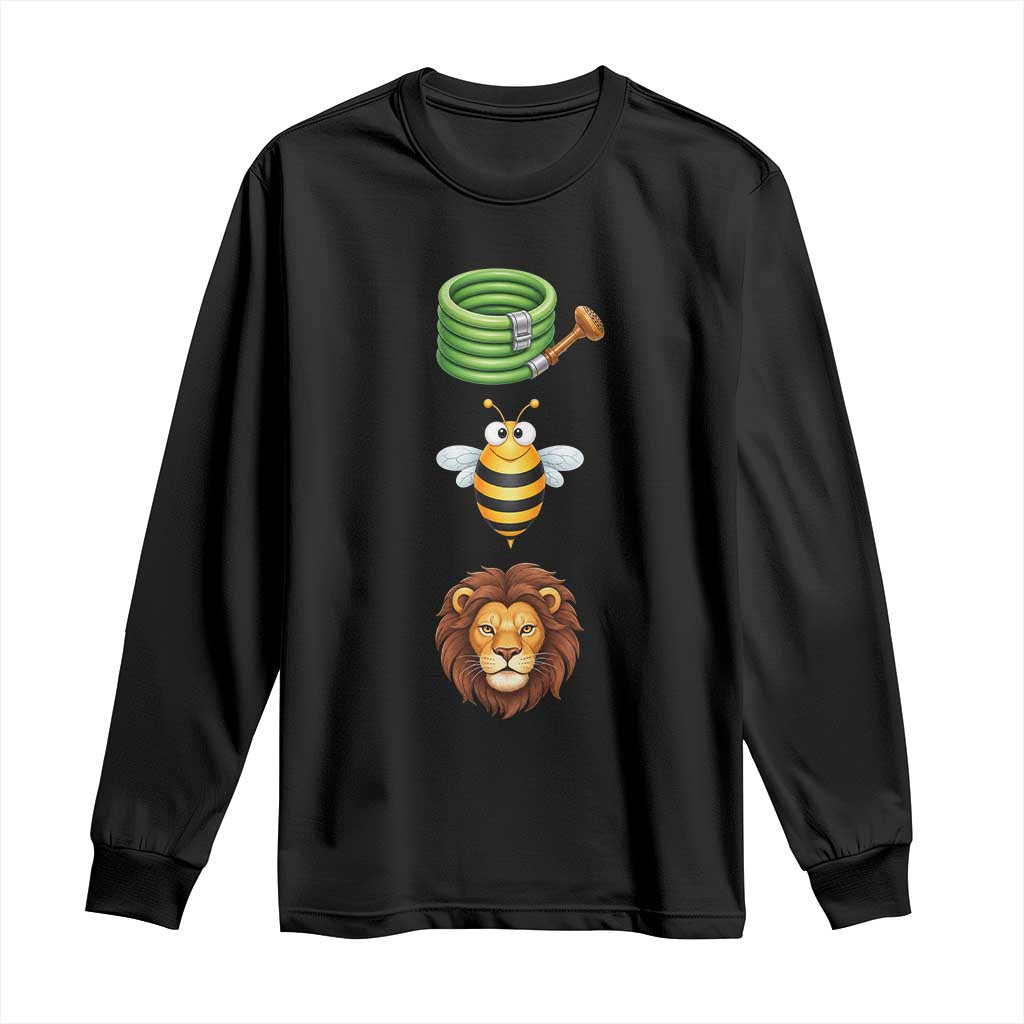 Hose Bee Lion Meme Slang Funny Sarcastic Pun Graphic Long Sleeve Shirt