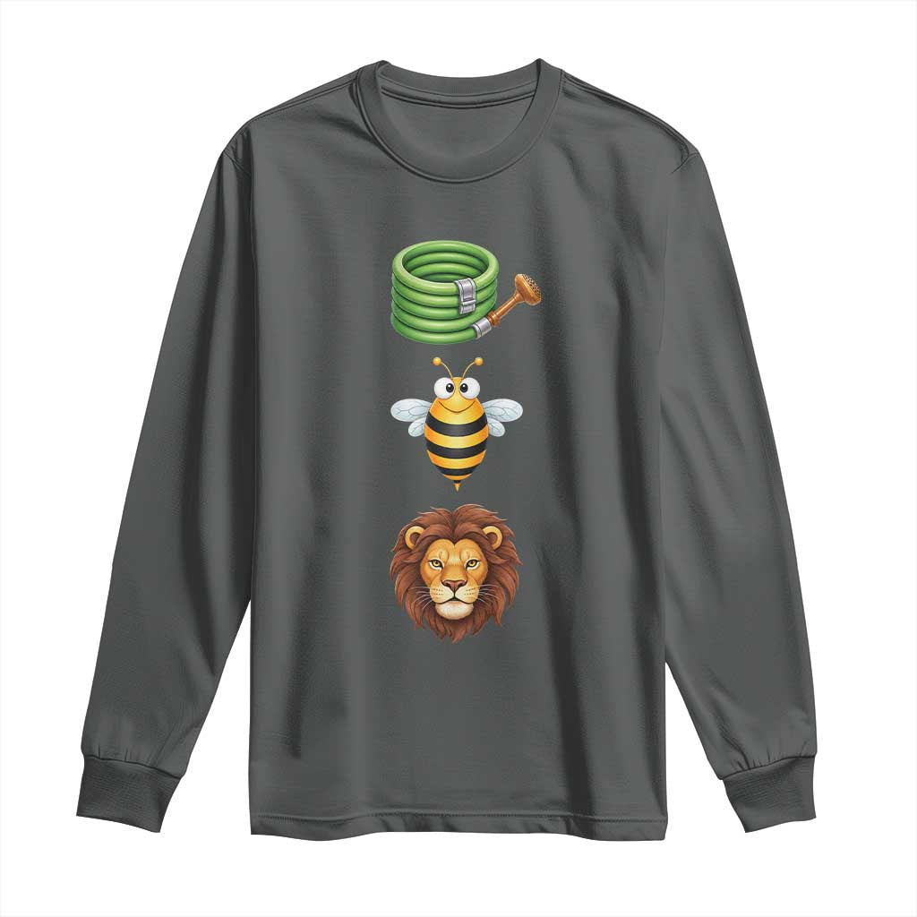 Hose Bee Lion Meme Slang Funny Sarcastic Pun Graphic Long Sleeve Shirt