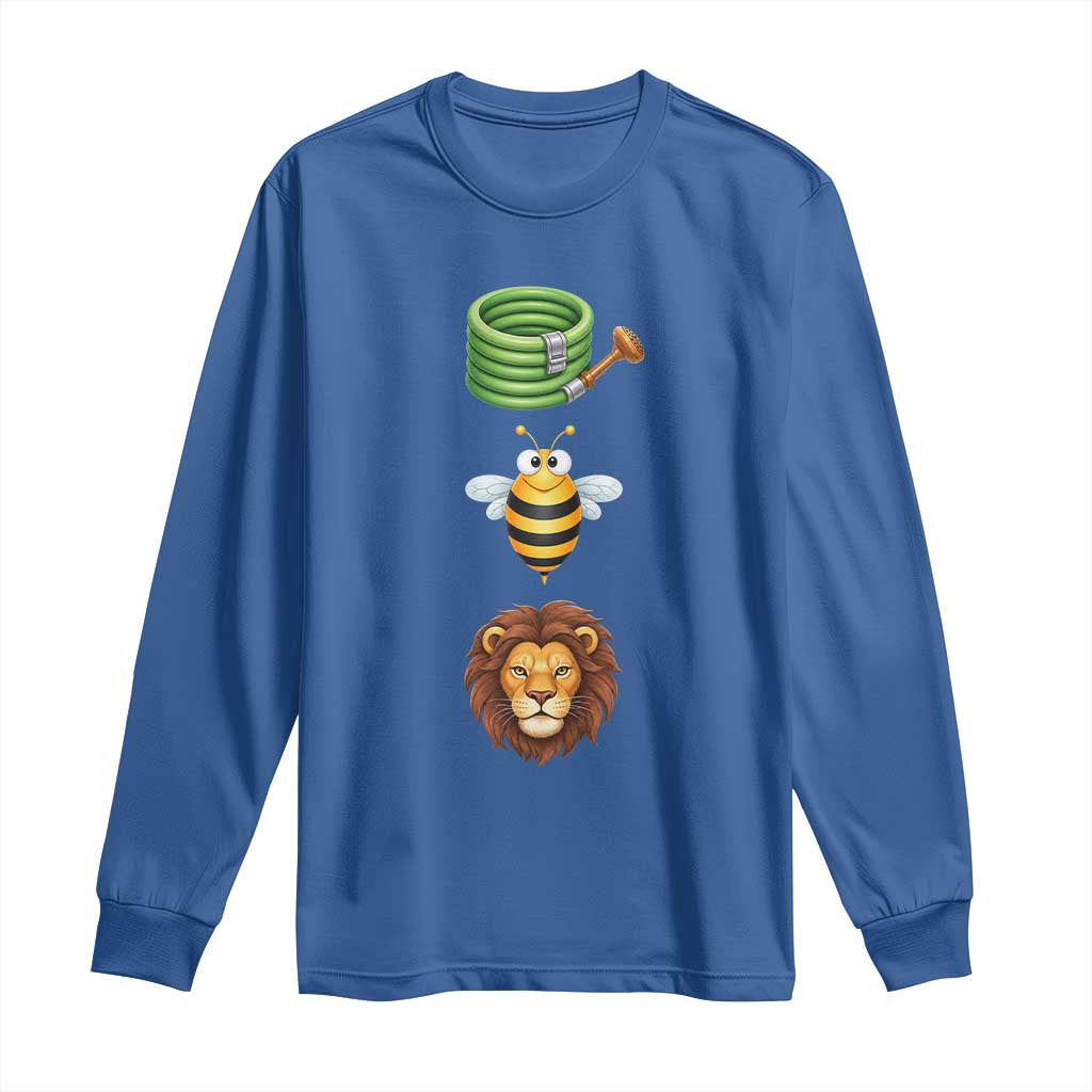 Hose Bee Lion Meme Slang Funny Sarcastic Pun Graphic Long Sleeve Shirt