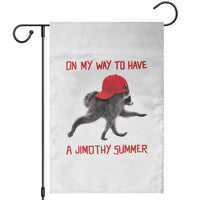 On My Way To Have A Jimothy Summer Garden Flag Funny Viral Seattle Raccoon Wearing Red Cap