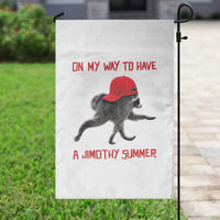 On My Way To Have A Jimothy Summer Garden Flag Funny Viral Seattle Raccoon Wearing Red Cap