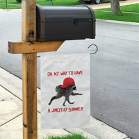 On My Way To Have A Jimothy Summer Garden Flag Funny Viral Seattle Raccoon Wearing Red Cap
