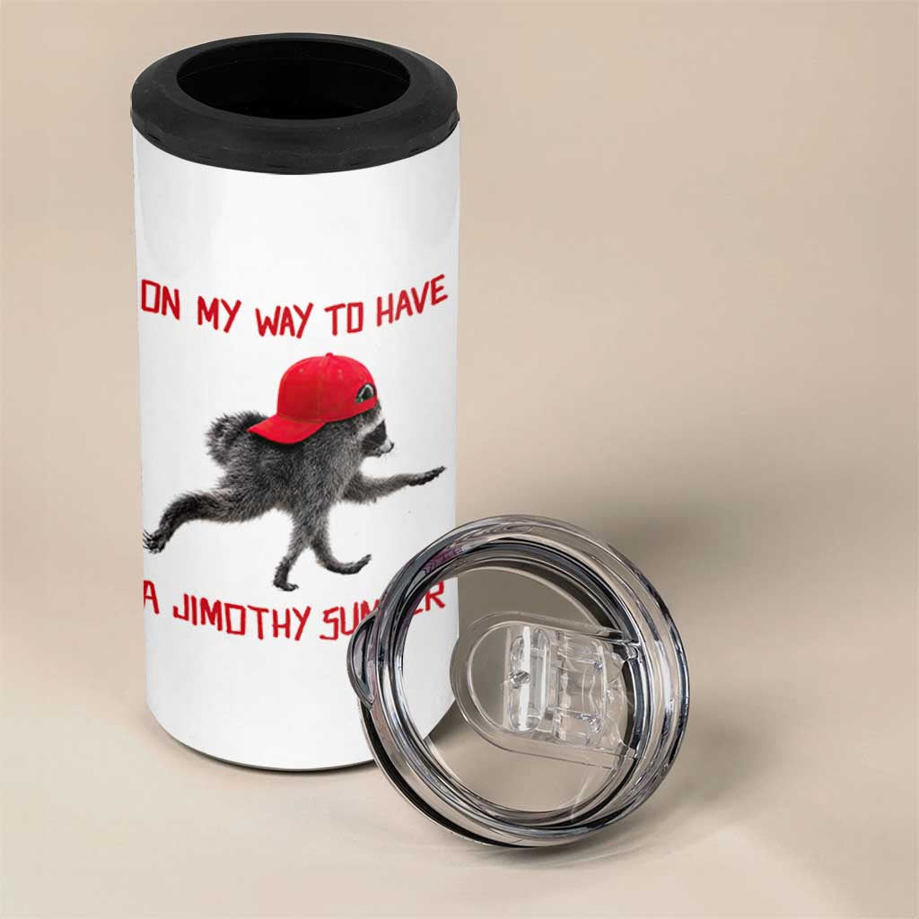 On My Way To Have A Jimothy Summer 4 in 1 Can Cooler Tumbler Funny Viral Seattle Raccoon Wearing Red Cap