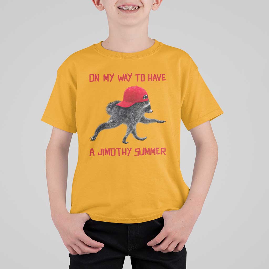 On My Way To Have A Jimothy Summer T Shirt For Kid Funny Viral Seattle Raccoon Wearing Red Cap