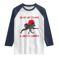 On My Way To Have A Jimothy Summer Raglan Shirt Funny Viral Seattle Raccoon Wearing Red Cap