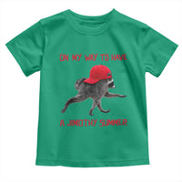 On My Way To Have A Jimothy Summer Toddler T Shirt Funny Viral Seattle Raccoon Wearing Red Cap