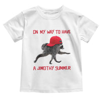 On My Way To Have A Jimothy Summer Toddler T Shirt Funny Viral Seattle Raccoon Wearing Red Cap