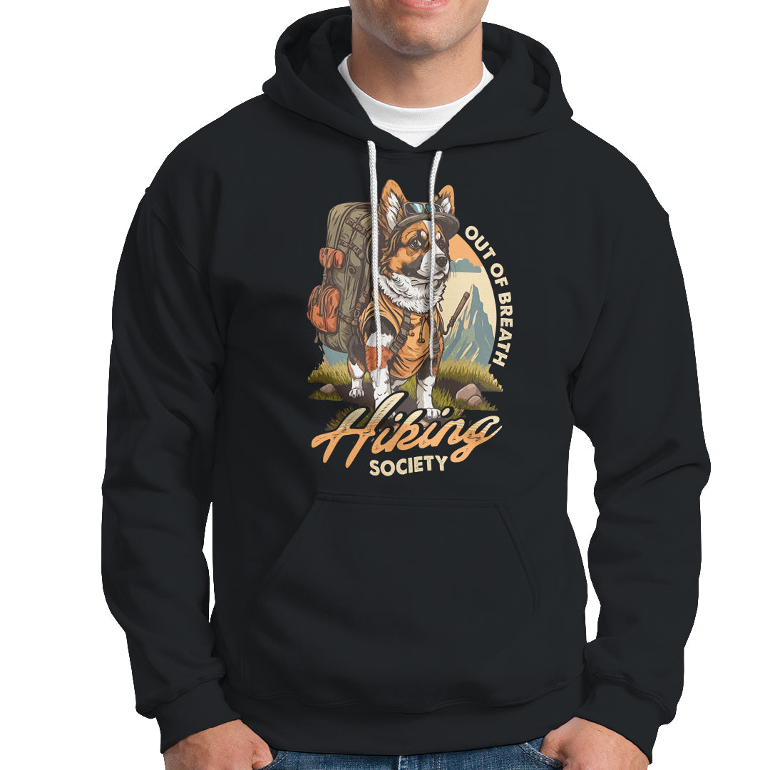 Funny Hiking Hoodie Out Of Breath Hiking Society Don't Worry I'll Be There In A Minute Dog - Wonder Print Shop