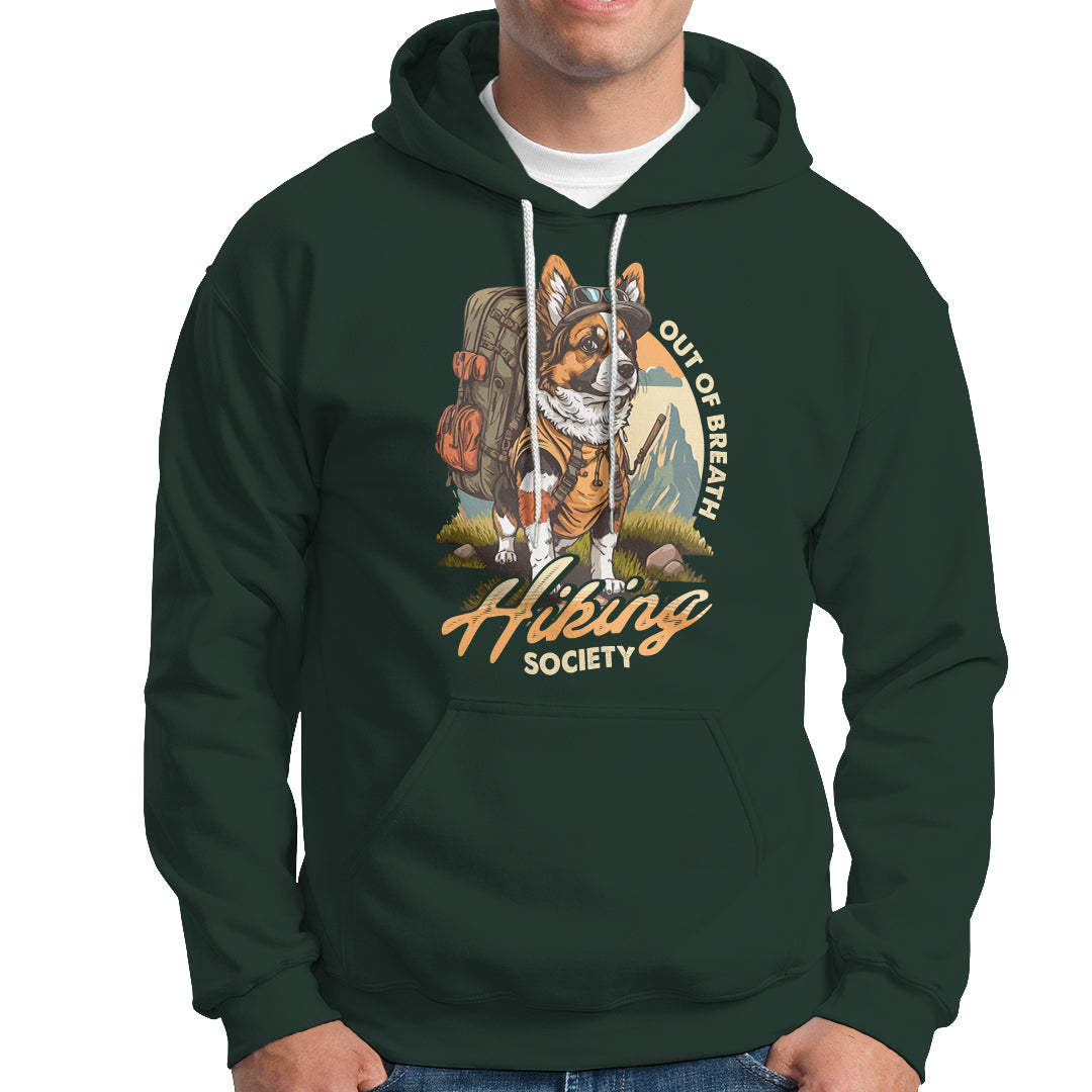Funny Hiking Hoodie Out Of Breath Hiking Society Don't Worry I'll Be There In A Minute Dog - Wonder Print Shop