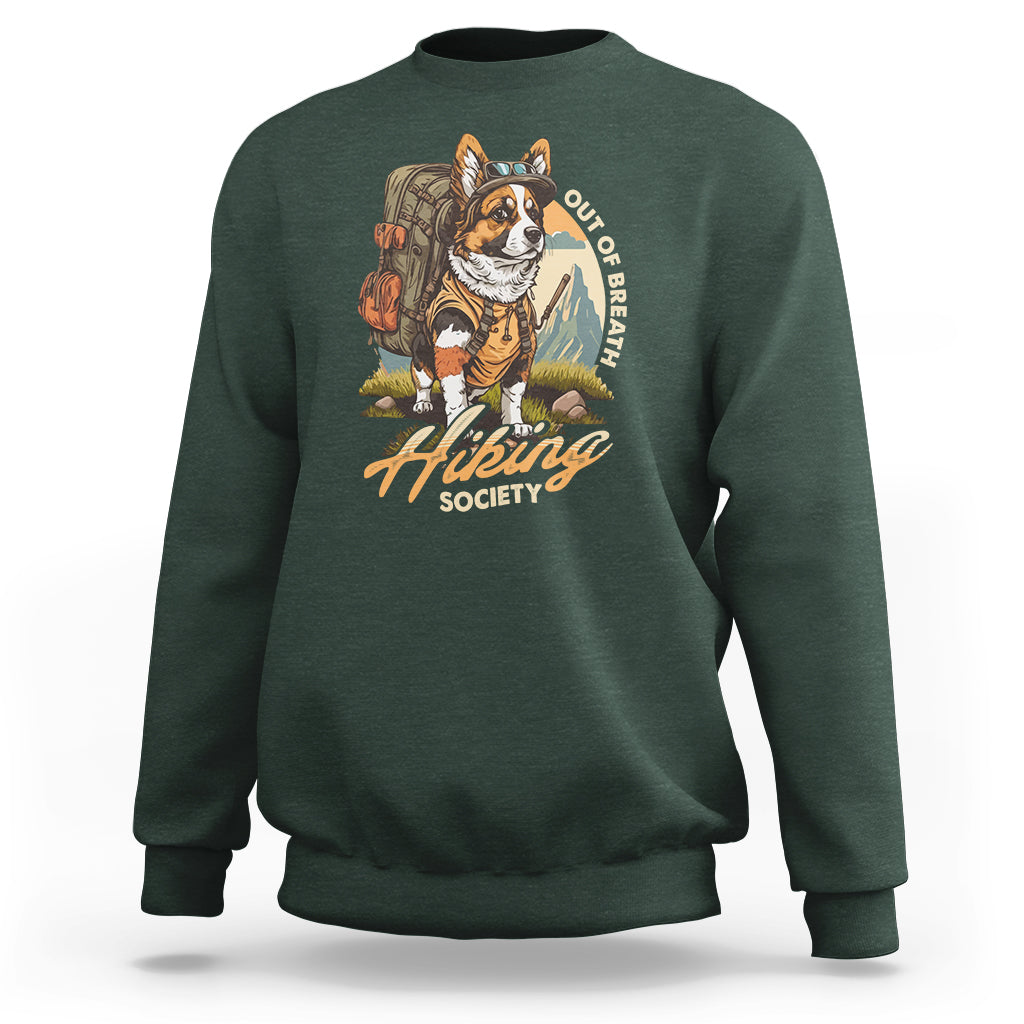 Funny Hiking Sweatshirt Out Of Breath Hiking Society Don't Worry I'll Be There In A Minute Dog - Wonder Print Shop