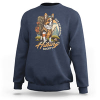Funny Hiking Sweatshirt Out Of Breath Hiking Society Don't Worry I'll Be There In A Minute Dog - Wonder Print Shop