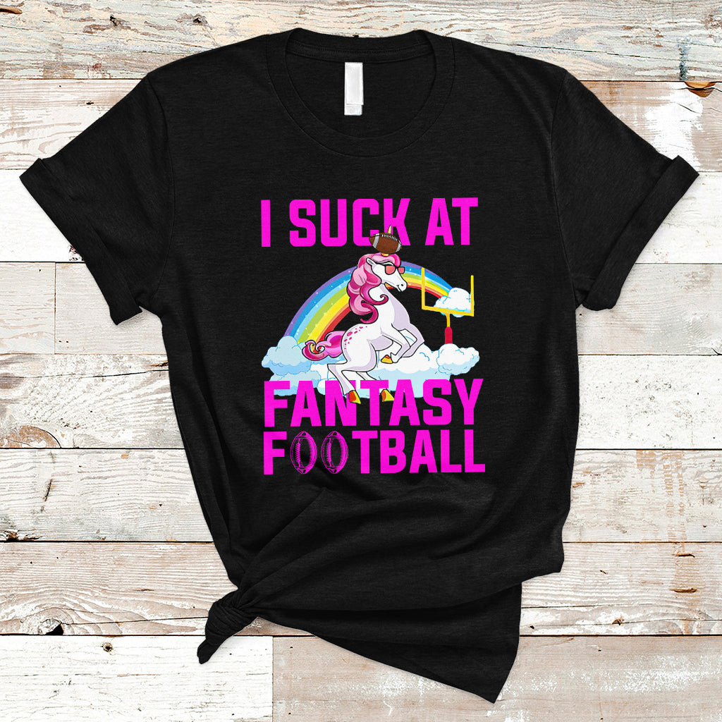Rugby Unicorn T Shirt I Suck At Fantasy Football Funny Loser - Wonder Print Shop