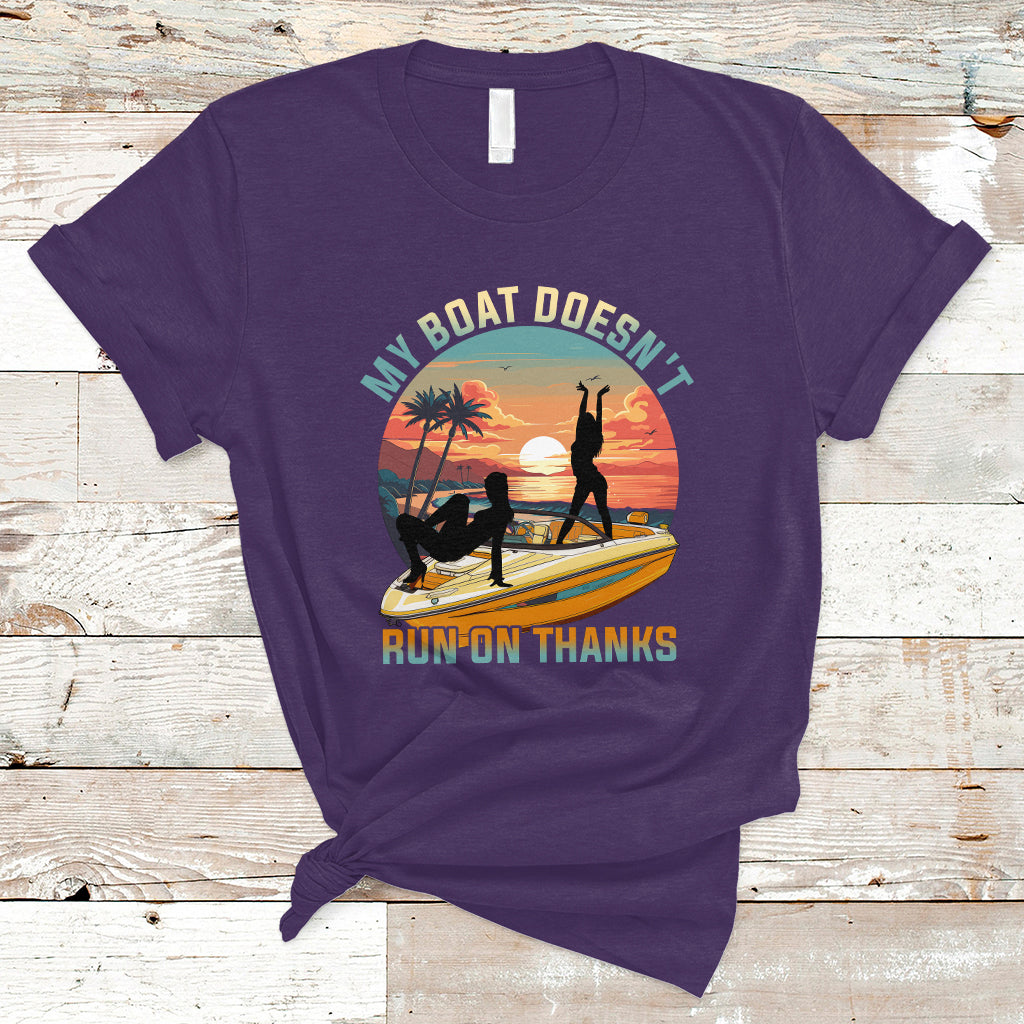 Funny Boat Owner T Shirt My Boat Doesn't Run On Thanks Pontoon - Wonder Print Shop