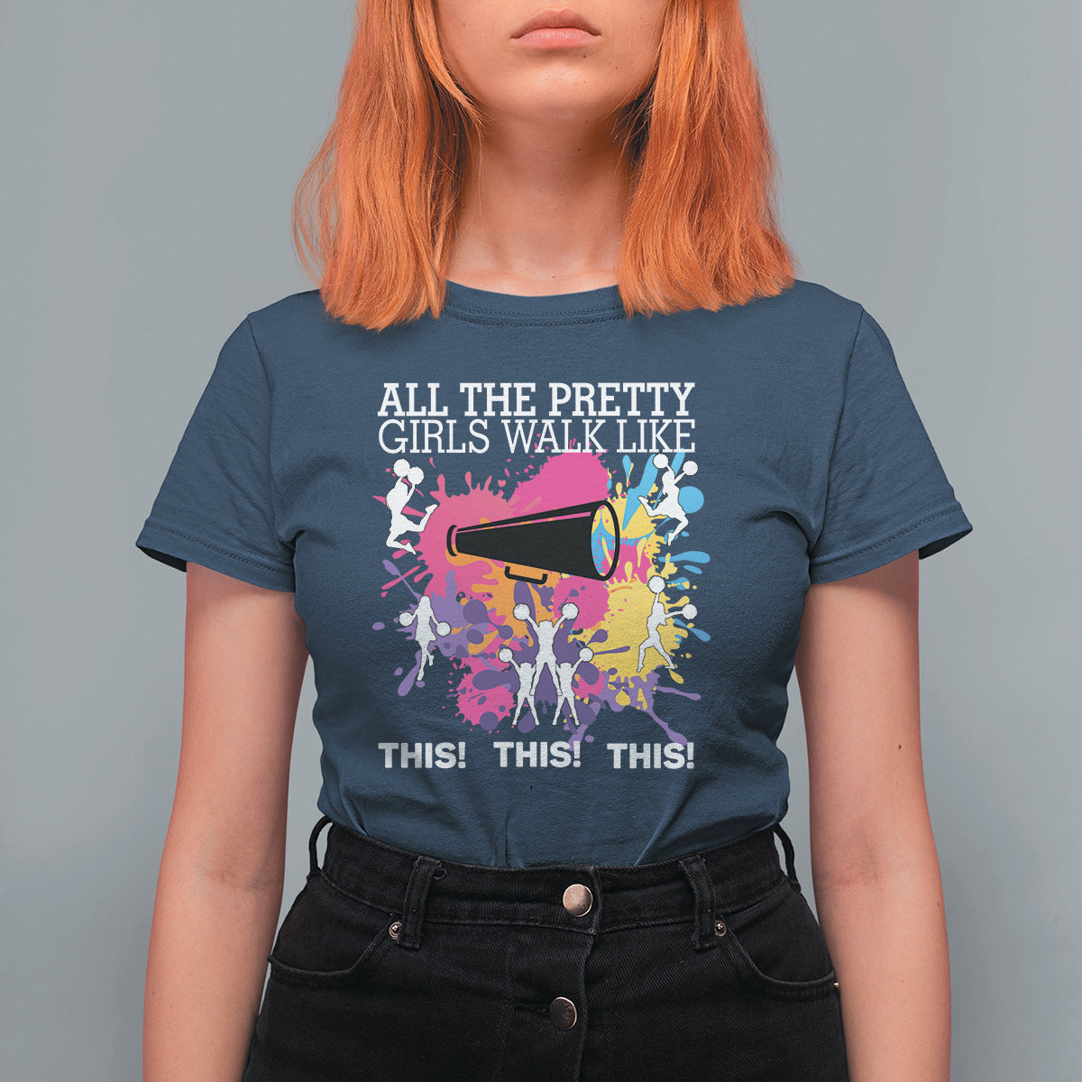 Funny Cheer Girls T Shirt For Women All The Pretty Girls Walk Like This This This Cheerleader Cheerleading - Wonder Print Shop