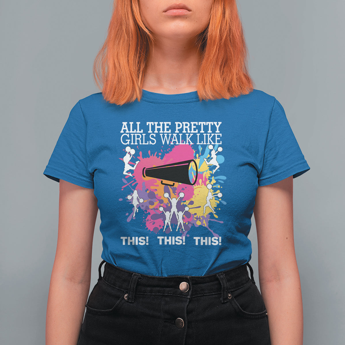 Funny Cheer Girls T Shirt For Women All The Pretty Girls Walk Like This This This Cheerleader Cheerleading - Wonder Print Shop