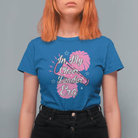 Funny Cheer Girls T Shirt For Women In My Cheer Leader Era Pink Pom Pom Cheerleading - Wonder Print Shop