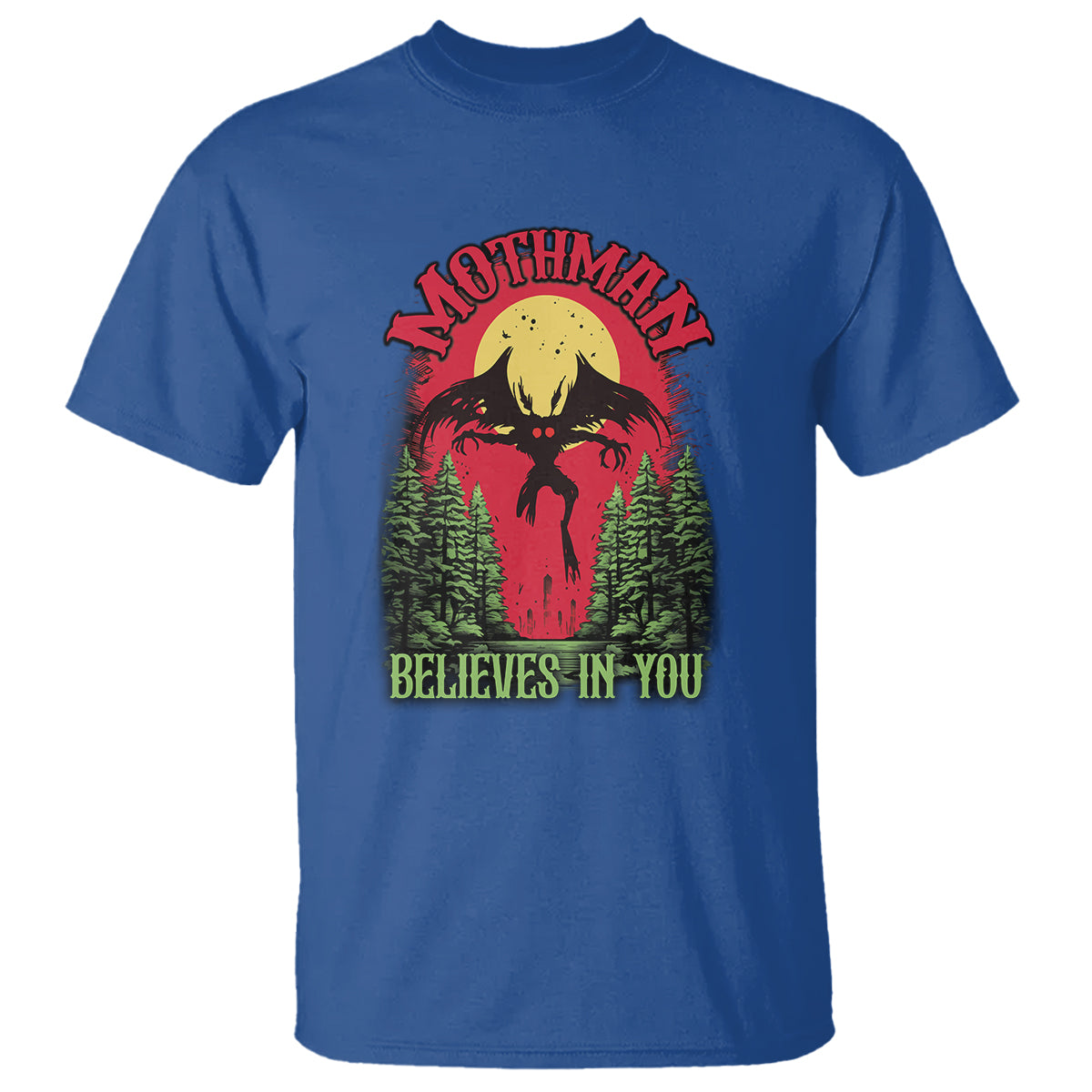 Mothman T Shirt Believes In You Cryptid Cryptozoology - Wonder Print Shop