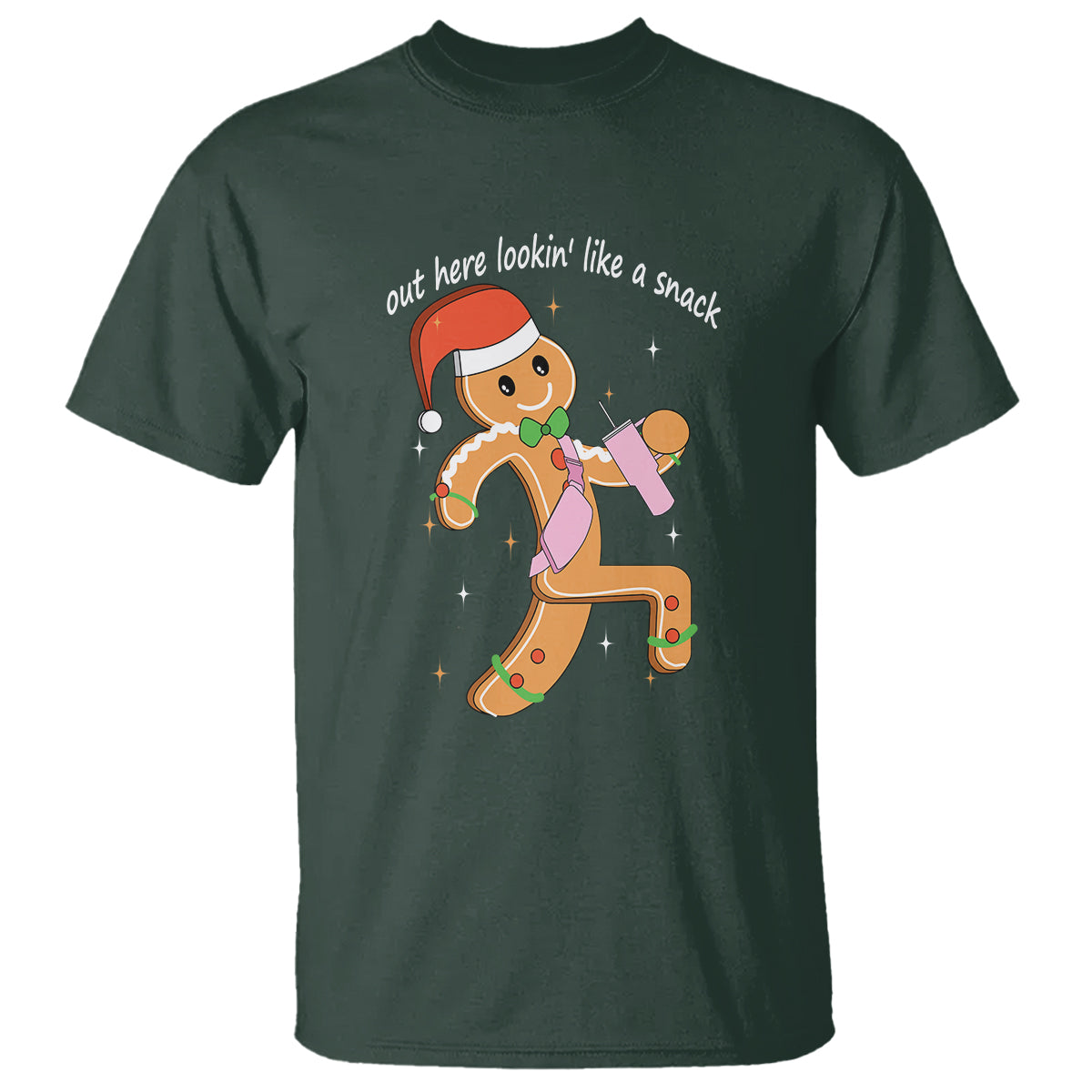 Boujee Gingerbread Man T Shirt Out Here Lookin' Like A Snack - Wonder Print Shop