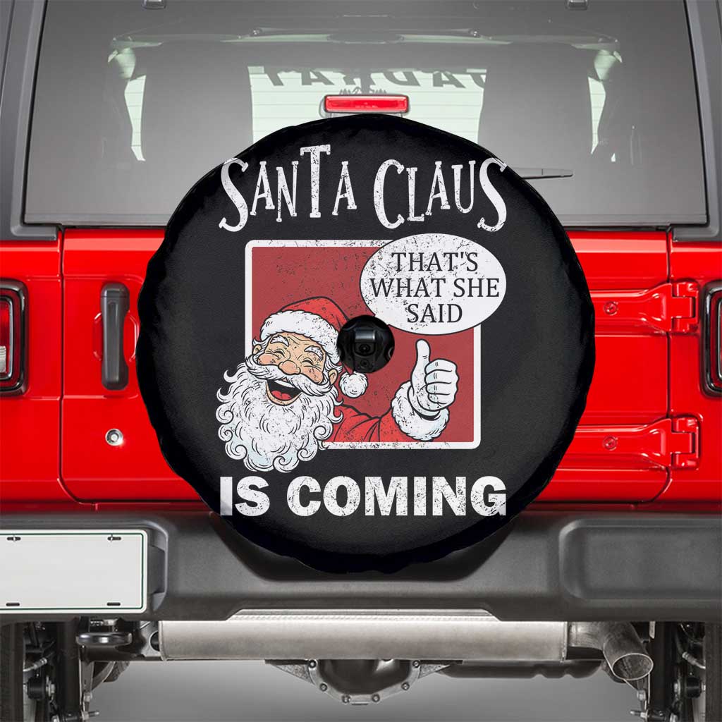Funny Santa Christmas Spare Tire Cover That's What She Said Naughty Holiday Humor - Wonder Print Shop