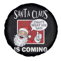 Funny Santa Christmas Spare Tire Cover That's What She Said Naughty Holiday Humor - Wonder Print Shop