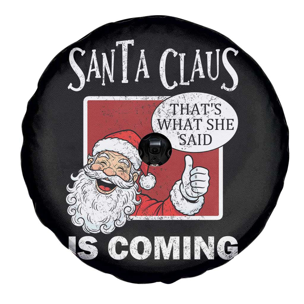 Funny Santa Christmas Spare Tire Cover That's What She Said Naughty Holiday Humor - Wonder Print Shop