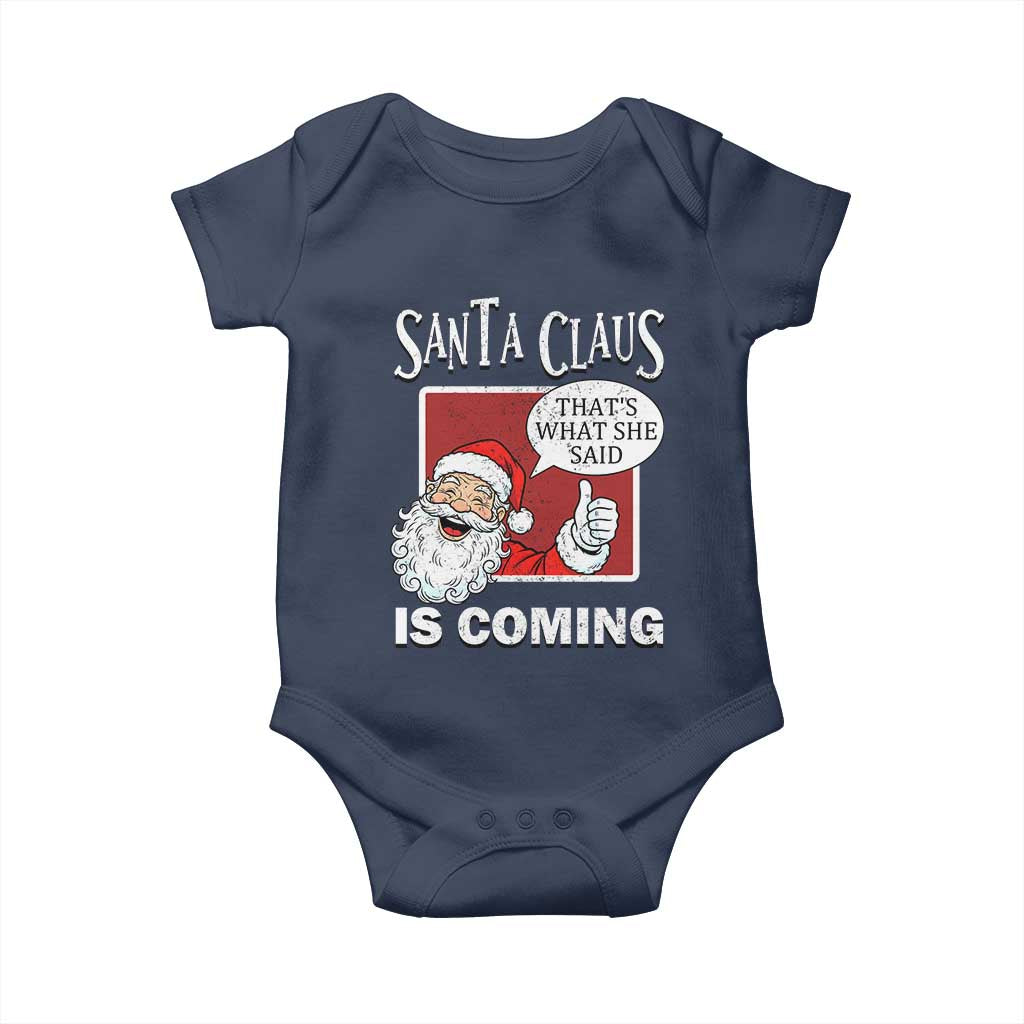 Funny Santa Christmas Baby Onesie That's What She Said Naughty Holiday Humor - Wonder Print Shop