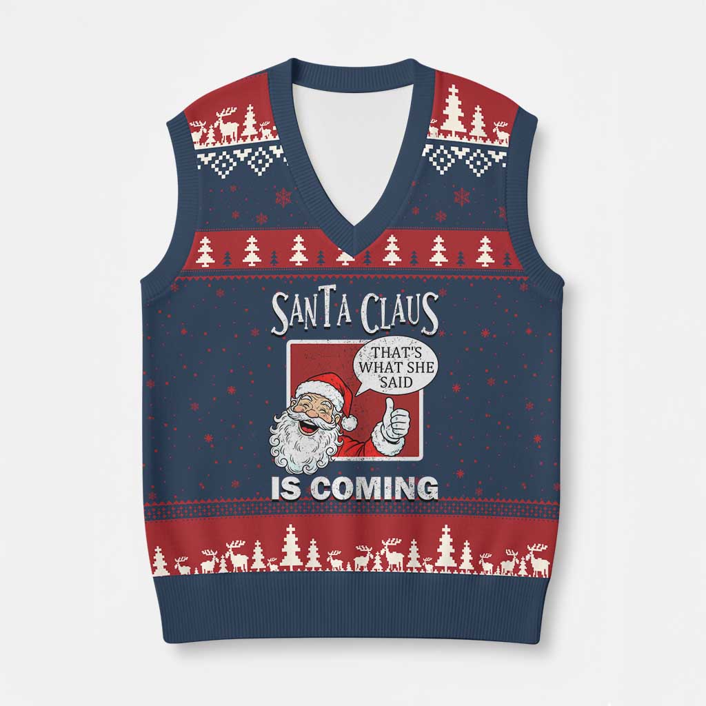 Funny Santa Xmas V-Neck Knit Sweater Vest That's What She Said Naughty Holiday Humor - Wonder Print Shop