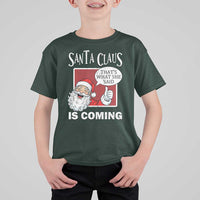 Funny Santa Christmas T Shirt For Kid That's What She Said Naughty Holiday Humor - Wonder Print Shop