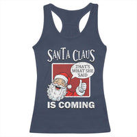 Funny Santa Christmas Racerback Tank Top That's What She Said Naughty Holiday Humor - Wonder Print Shop