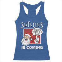 Funny Santa Christmas Racerback Tank Top That's What She Said Naughty Holiday Humor - Wonder Print Shop