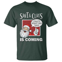 Funny Santa Christmas T Shirt That's What She Said Naughty Holiday Humor - Wonder Print Shop