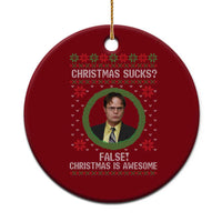 Christmas Sucks FALSE Christmas Is Awesome Ceramic Ornament Funny Xmas Office Holiday Humor - Wonder Print Shop