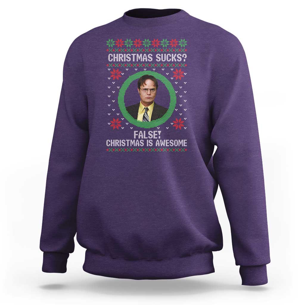 Christmas Sucks FALSE Christmas Is Awesome Sweatshirt Funny Xmas Office Holiday Humor - Wonder Print Shop