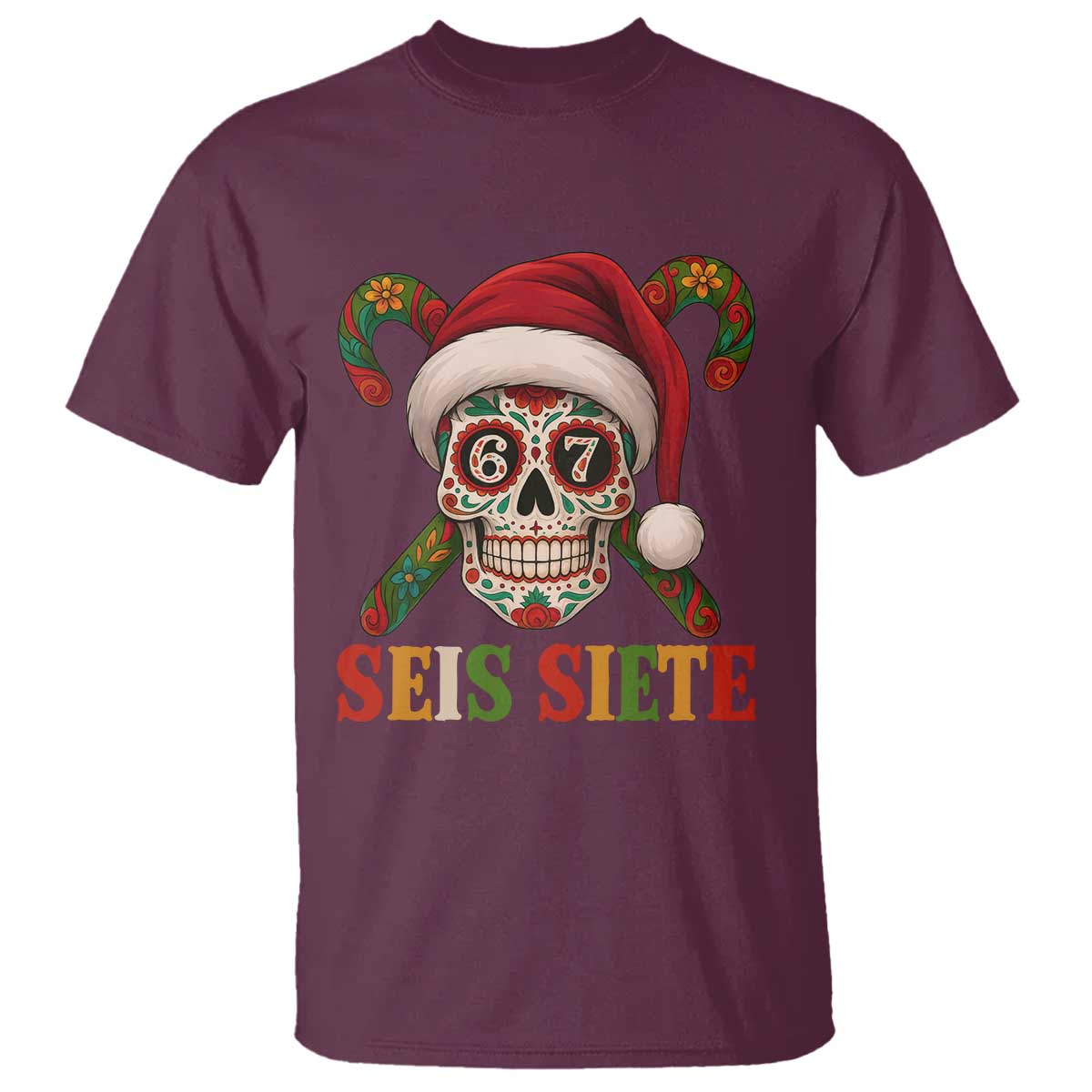 Seis Siete Christmas Meme T Shirt Sugar Skull 67 Santa Hat Candy Canes - Wonder Print Shop