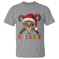 Seis Siete Christmas Meme T Shirt Sugar Skull 67 Santa Hat Candy Canes - Wonder Print Shop